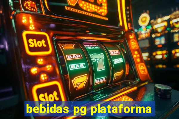 bebidas pg plataforma